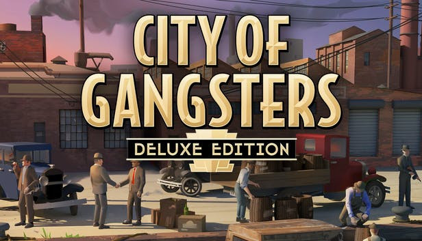 Buy City of Gangsters - Deluxe Edition PC Game Steam Key | Noctre