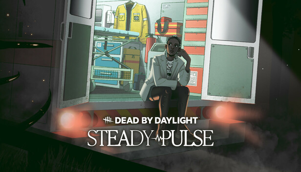Dead by Daylight: Steady Pulse