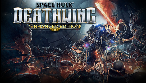 Space Hulk: Deathwing - Enhanced Edition